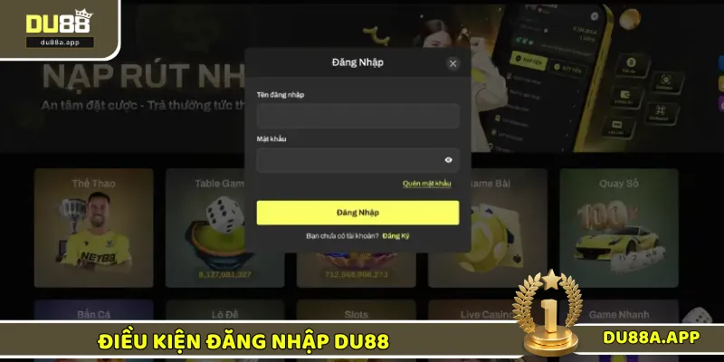 Đáp ứng đầy đủ điều kiện đăng nhập DU88 quan trọng nhất