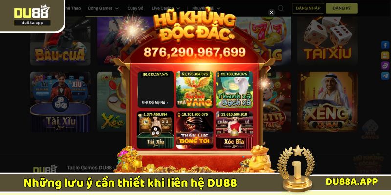 Lưu ý những điều trên để liên hệ DU88 an toàn, hiệu quả