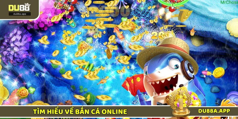 Game bắn cá online có gì cuốn hút?