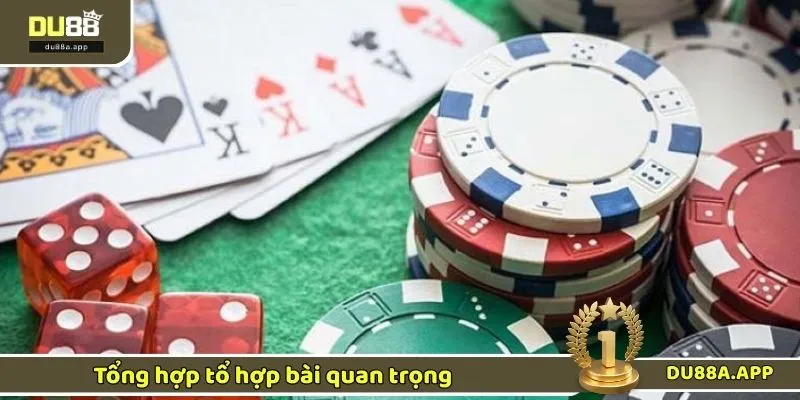 Tổng hợp tổ hợp bài quan trọng 